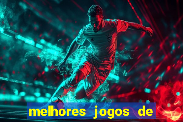 melhores jogos de para android